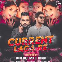 Current Laga Re (Tapori Mix) - DJ Orange X DJ Tarun
